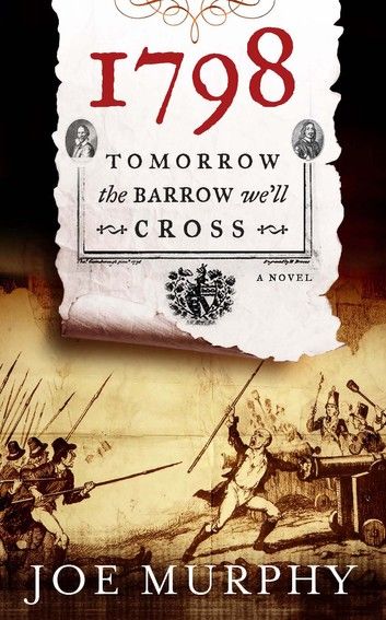 1798: Tomorrow the Barrow We\