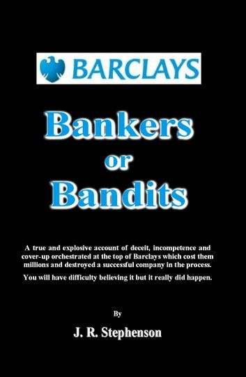 Barclays, Bankers or Bandits