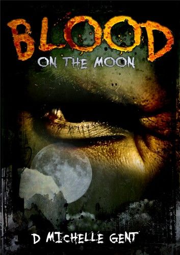 Blood...on the Moon