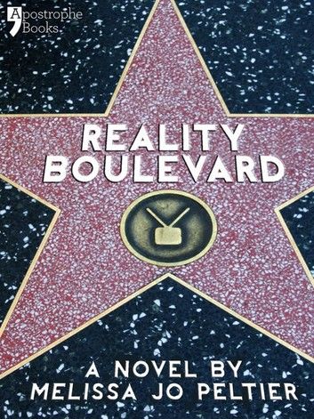 Reality Boulevard: A Hollywood Insider\