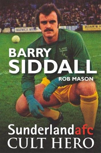 Barry Siddall - Sunderland Cult Hero