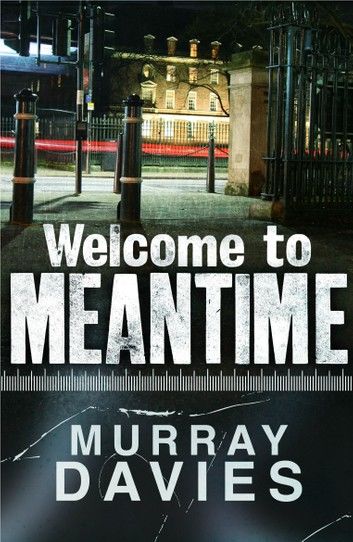 Welcome to Meantime
