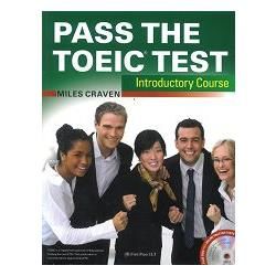 Pass the TOEIC Test Introductory Course（with MP3＋Key audio scripts）