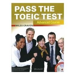 Pass the TOEIC Test Advanced （with MP3 ＋ Key audio scripts）【金石堂、博客來熱銷】