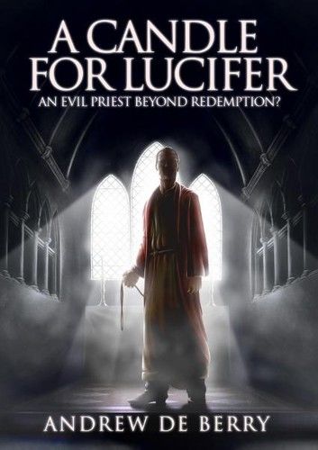 A Candle for Lucifer: An evil vicar beyond redemption?