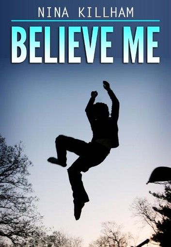 Believe Me