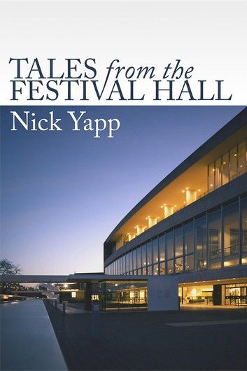 Tales from the Festival Hall