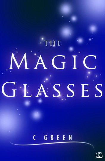 The Magic Glasses