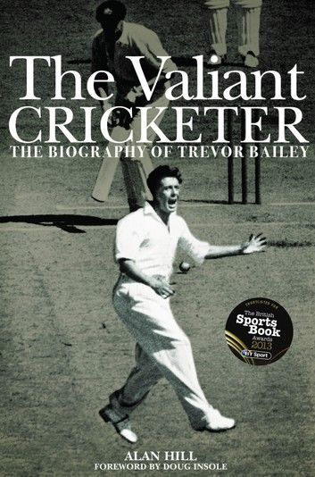 The Valiant Cricketer