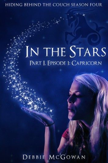 In The Stars Part I, Episode 1: Capricorn