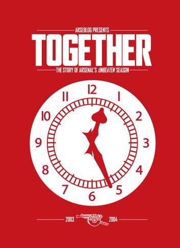 Together: the story of Arsenal\