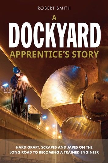 A Dockyard Apprentice\