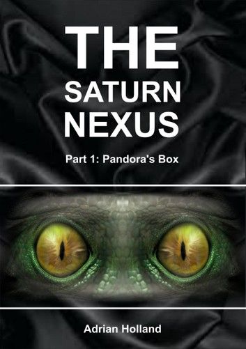 The Saturn Nexus - Part 1 - Pandora\