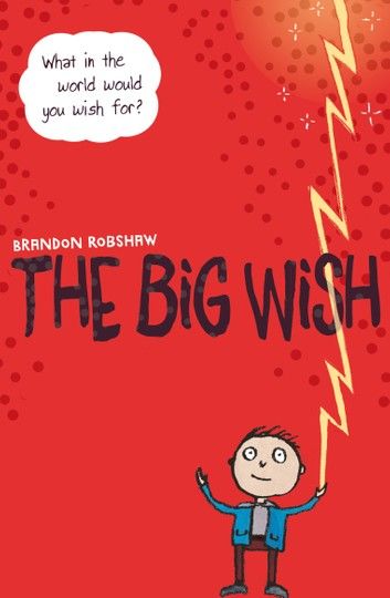 The Big Wish