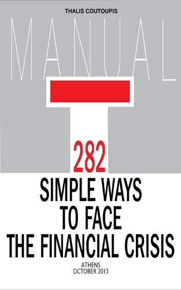 282 Simple Ways to Face the Financial Crisis