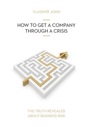 How to Get a Company Through a Crisis