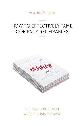 How to effectively tame company receivables