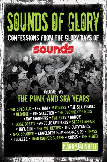 Sounds of Glory Volime 2 The Punk and Ska Years