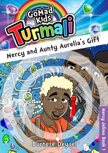 Mercy and Aunty Aurelia’s Gift