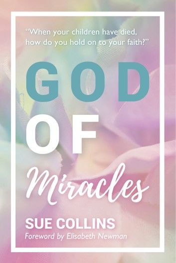 God of Miracles