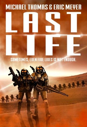 Last Life (Lifers Book 1)