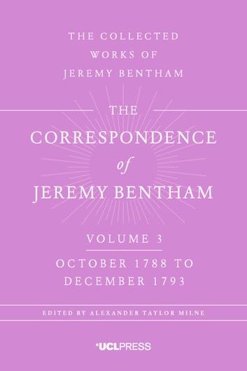 The Correspondence of Jeremy Bentham, Volume 4