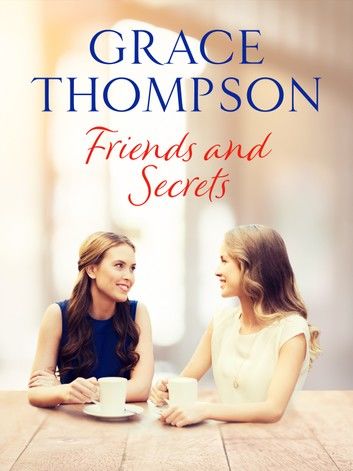 Friends and Secrets