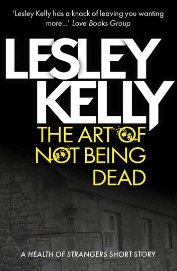 The Art of Not Being Dead