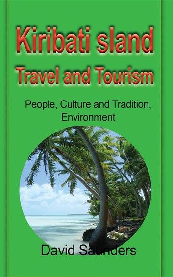 Kiribati Island Travel and Tourism