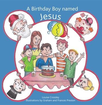 A Birthday Boy Named Jesus