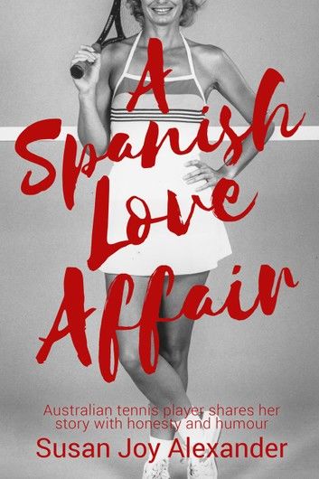 A Spanish Love Affair
