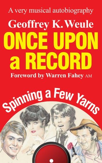 Once Upon a Record: A Very Musical Autobiography