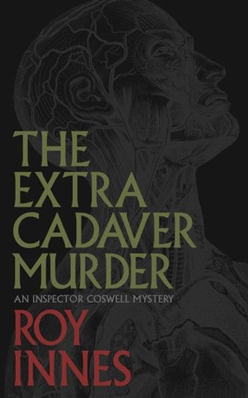 The Extra Cadaver Murder