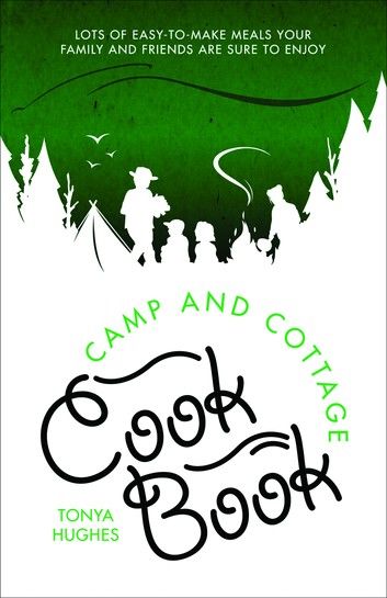 Camp and Cottage Cookbook