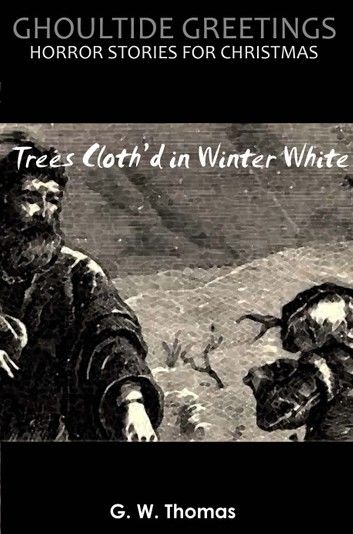 Ghoultide Greetings: Trees Cloth\