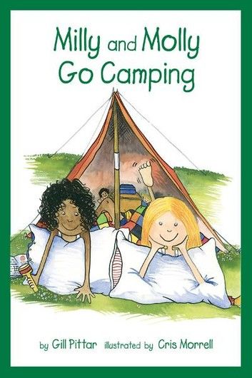 Milly and Molly Go Camping