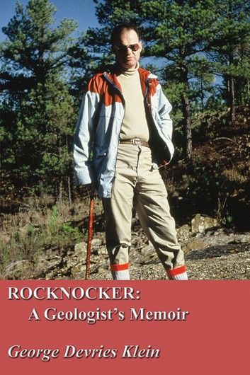 Rocknocker: A Geologist\