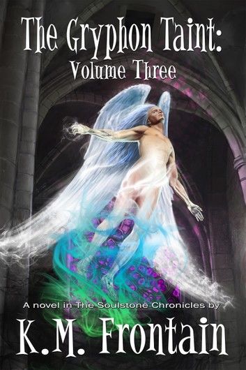 The Gryphon Taint: Volume Three