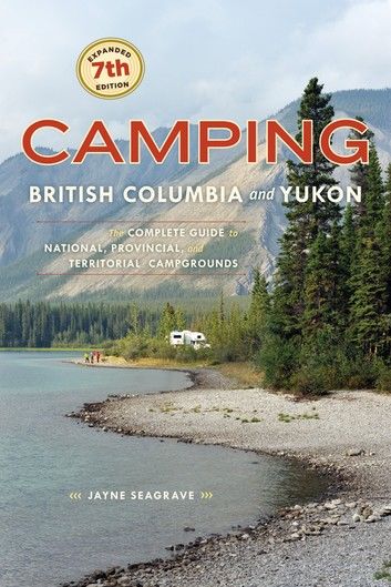 Camping British Columbia and Yukon