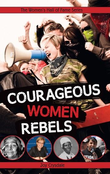 Courageous Women Rebels