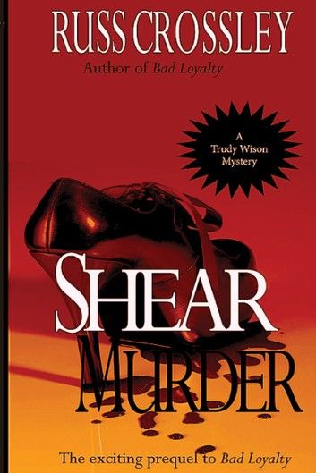 Shear Murder