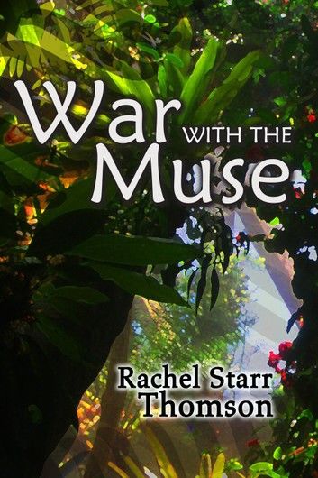 War With the Muse