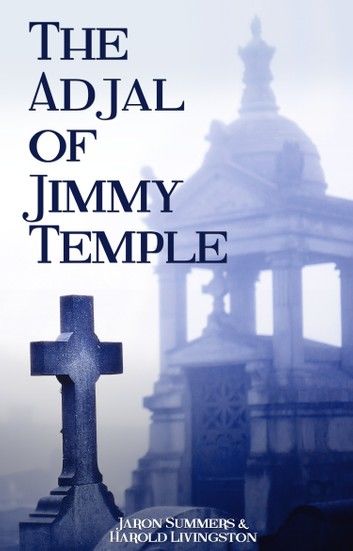 The Adjal of Jimmy Temple