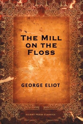 The Mill on the Floss