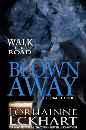 Blown Away, The Final Chapter