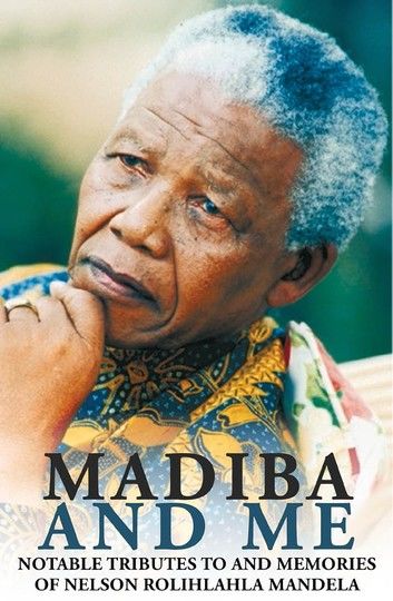 Madiba and Me