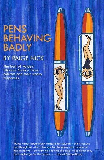 Pens Behaving Badly