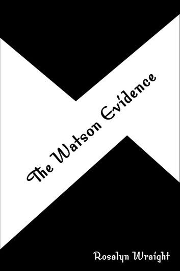 The Watson Evidence