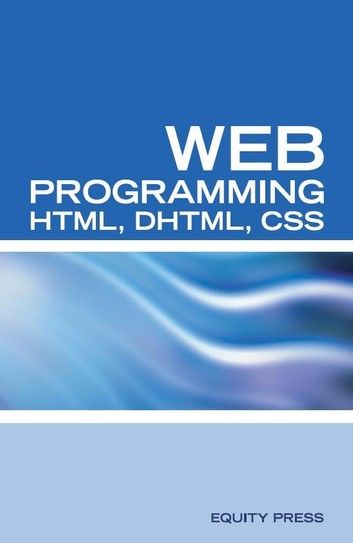 HTML, CSS, And DHTML Frequently Asked Questions: Web Programming