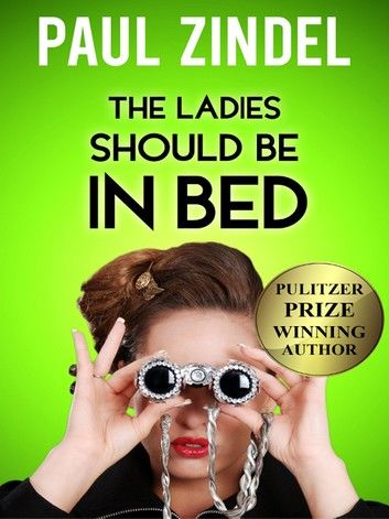 The Ladies Should be in Bed